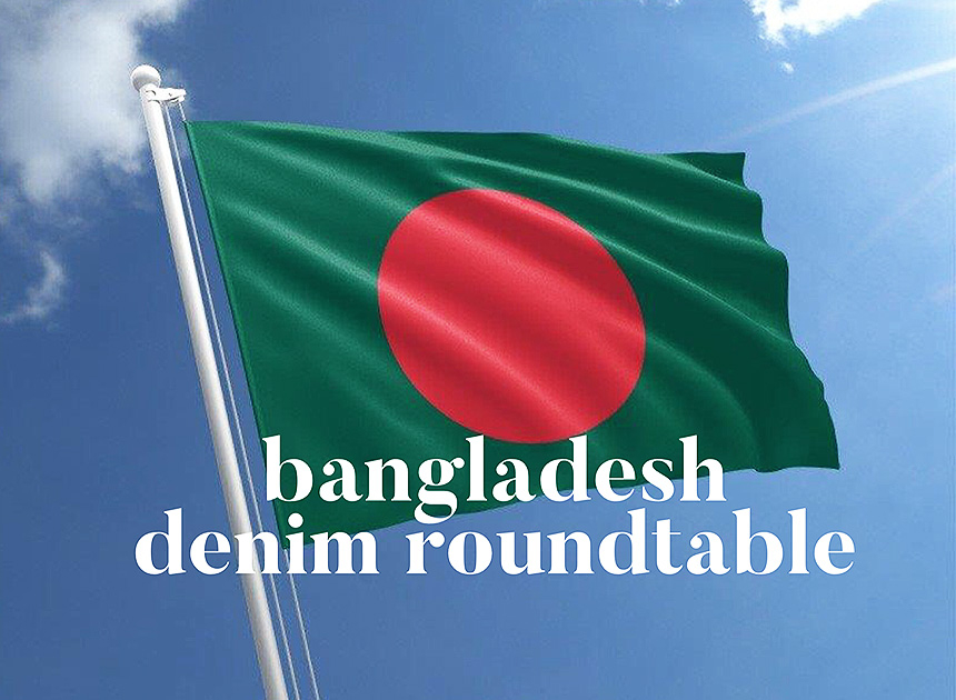 Bangladesh denim roundtable