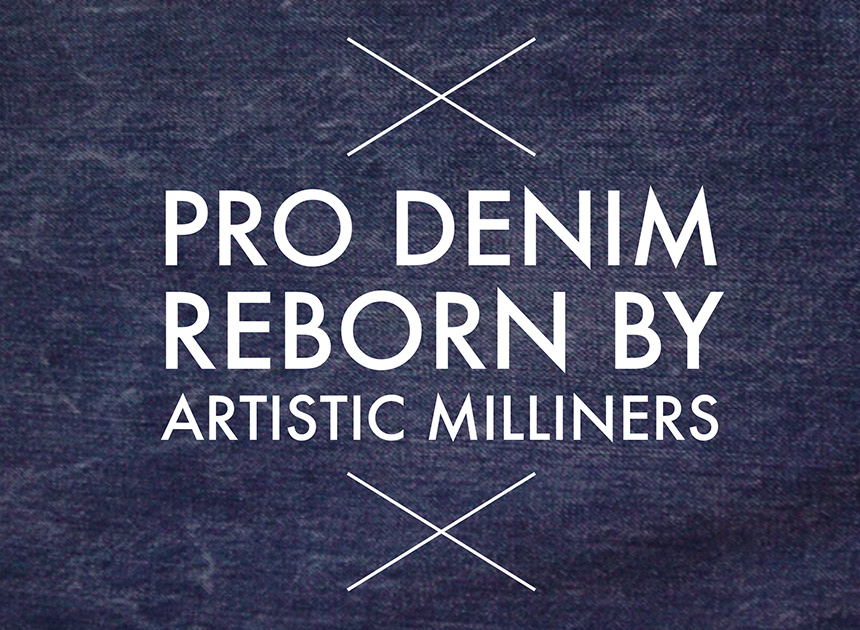 Pro Denim Reborn by Artistic Milliners